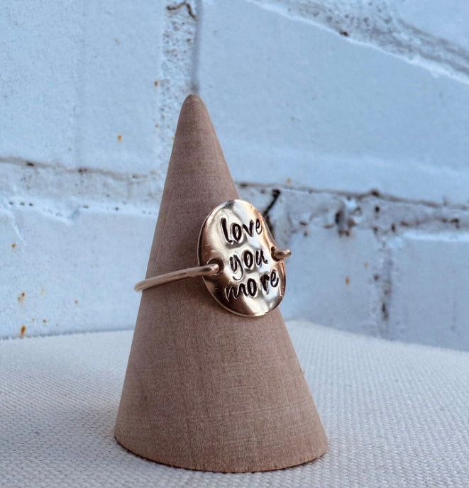 Love You More Ring